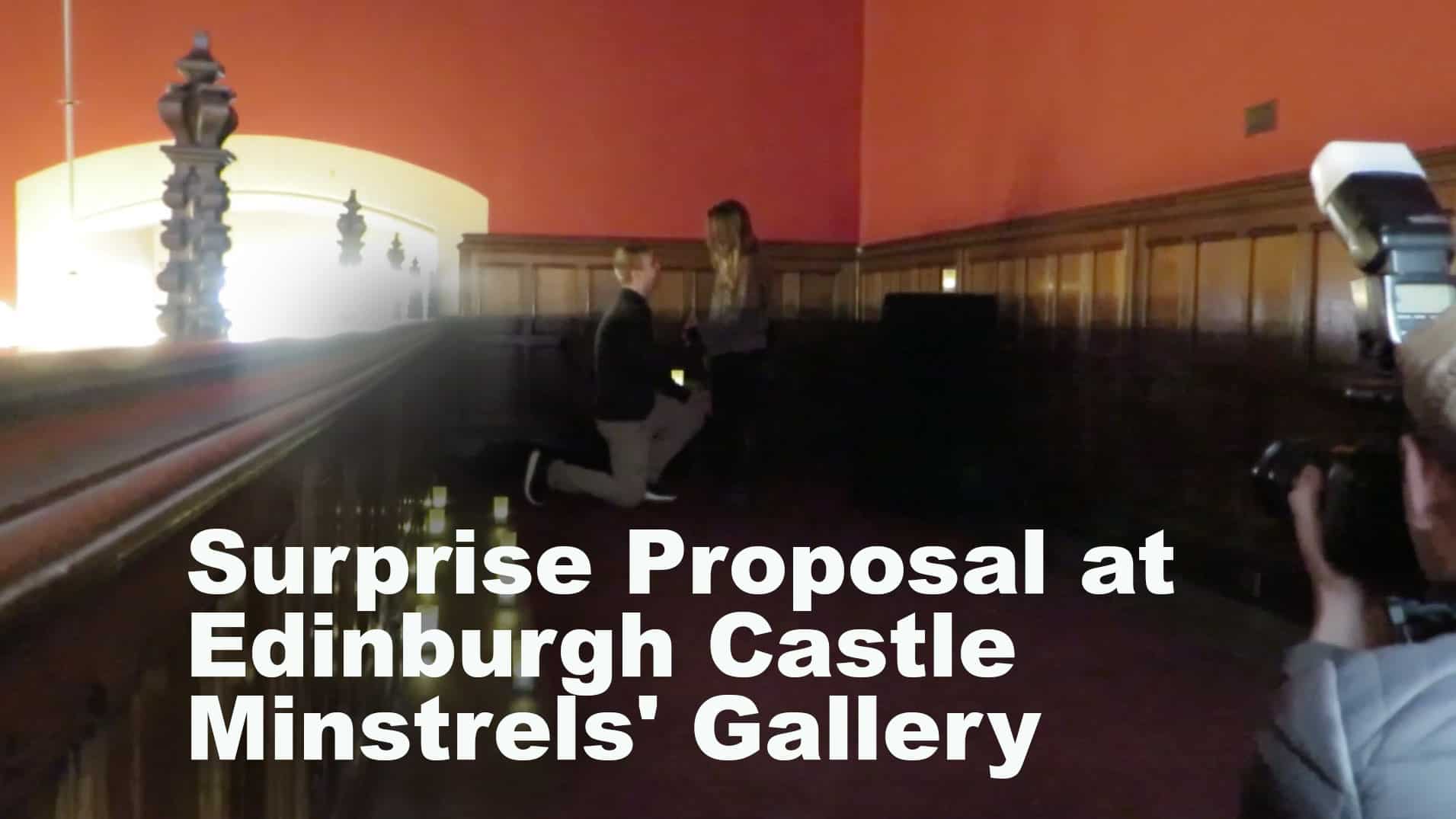 Proposal at the Edinburgh Castle, Minstrels' Gallery. 4