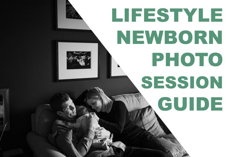 Lifestyle Newborn Photography Tips Guide