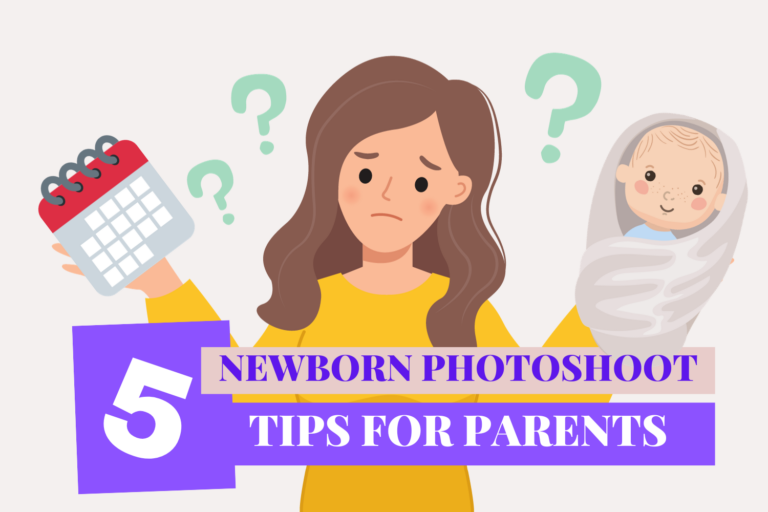 5 Newborn Photoshoot Tips for Parents